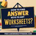 How to Find Answer Key to Any Worksheets
